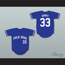 Load image into Gallery viewer, Al Bundy 33 Polk High School Blue Baseball Jersey