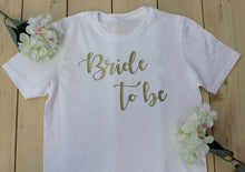 Load image into Gallery viewer, Bride to be bride squad t-shirt romantic gift for her women fashion cotton beautiful tees Bridesmaid Shirts Bachelorette Party