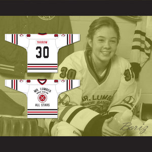 Cathy Yarrow 30 Mr. Lumber Minor Bantam All Stars White Hockey Jersey Hockey Night TV Movie