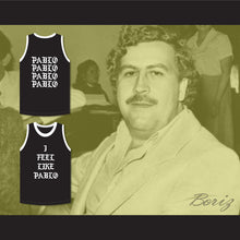 Load image into Gallery viewer, Pablo Escobar I Feel Like Pablo Black Basketball Jersey